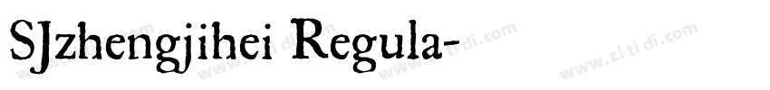 SJzhengjihei Regula字体转换